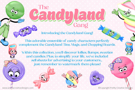 The Candyland Gang