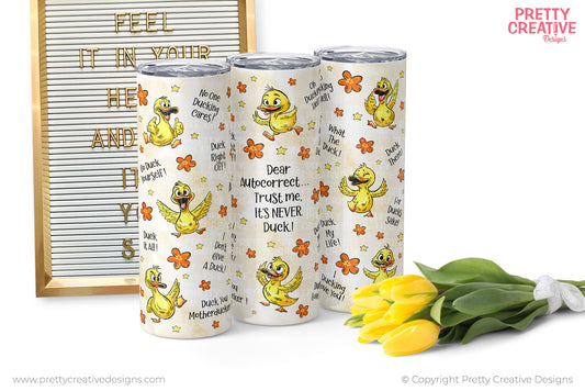 Dear Autocorrect Tumbler Wraps