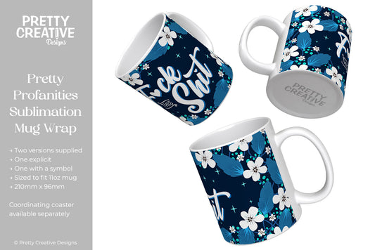 F*ck  This Shit - Blue Mug Wraps