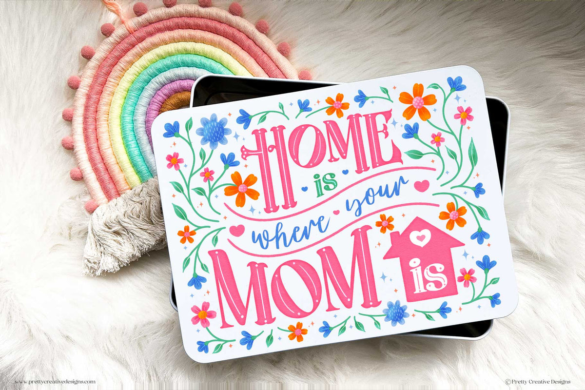 Home is Where Your Mom Is
