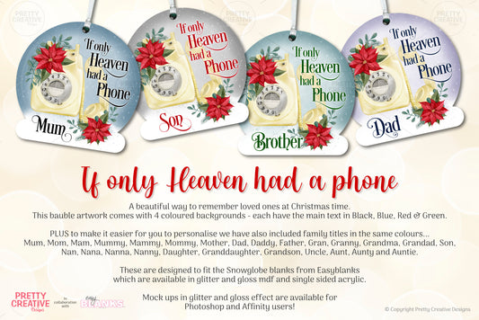 If Only Heaven Had A Phone Snowglobe Bauble Artwork