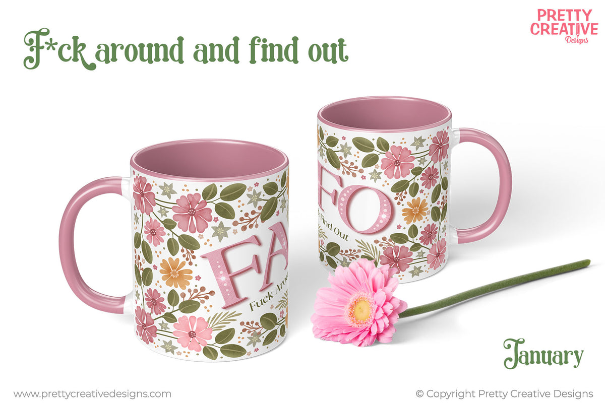 Another Year of F*ckery Mug Wraps