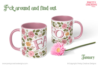 Another Year of F*ckery Mug Wraps