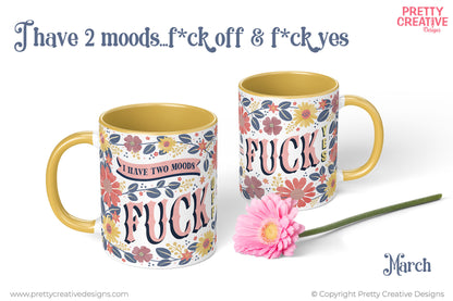 Another Year of F*ckery Mug Wraps