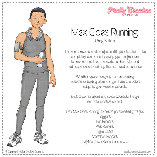 Max (Adult) Goes Running - Grey Version