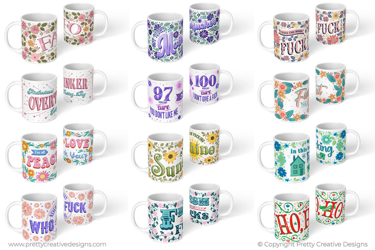 Another Year of F*ckery Mug Wraps