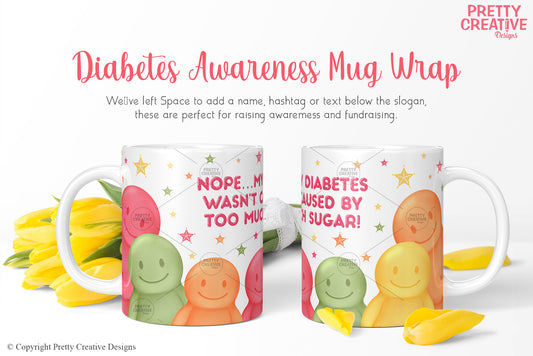 Nope...Too Much Sugar Mug Wrap