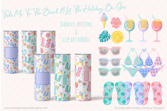 Let The Holiday Be-Gin AND Take Me To The BEACH BUNDLE - Seamless Patterns and Clip Art Set