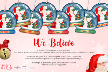We Believe Snowglobe Bauble Artwork