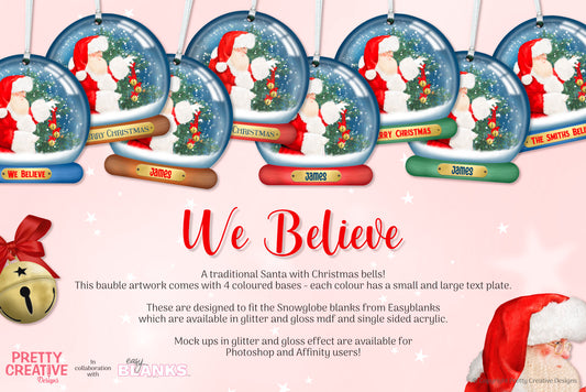 We Believe Snowglobe Bauble Artwork
