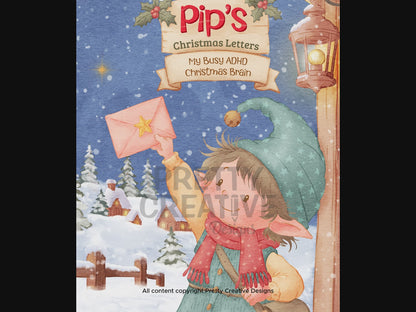 Pip's Christmas Letters ~ My Busy ADHD Christmas Brain Sidebound Book
